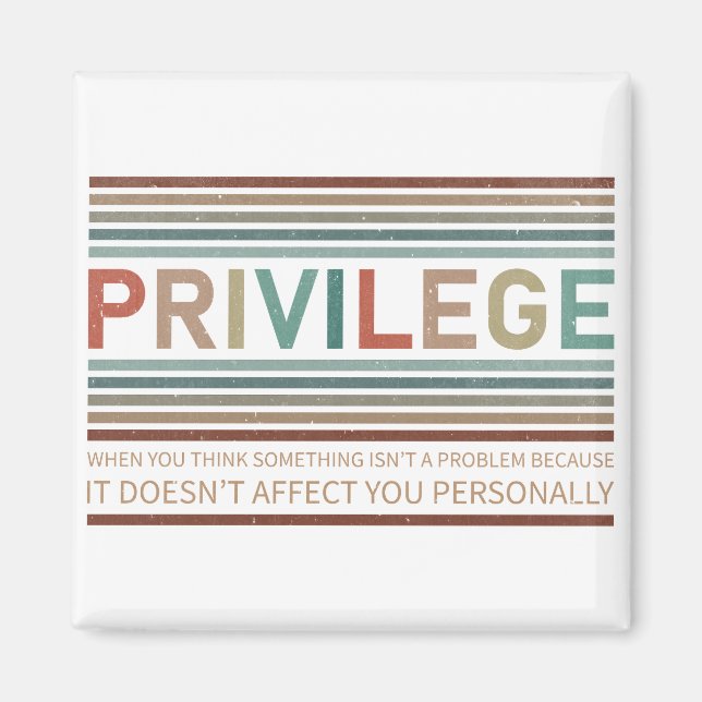 Karo Ihres Privilegs Magnet (Vorne)