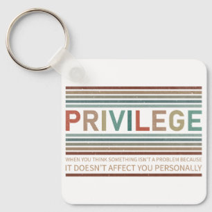 Karo Ihres Privilegs Schlüsselanhänger
