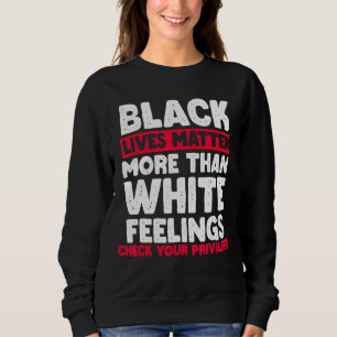 Karo Ihres Privilegs Sweatshirt
