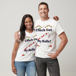 Karo in den Balls für Weihnachten - Funny Sexy 202 T-Shirt