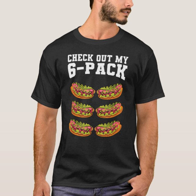 Karo Out My 6 Pack Hotdog Workout-Spaß T-Shirt (Vorderseite)