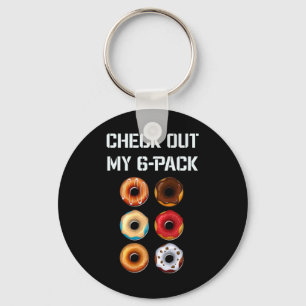 Karo Out My Six Pack Donut Gym Spaß T-Shirt Funny  Schlüsselanhänger