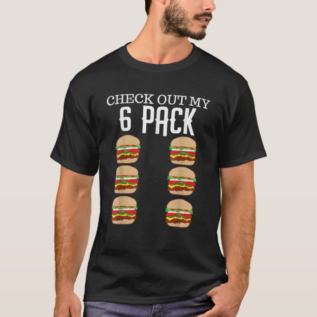 Karo Out My Six Pack Hamburger Abs Cheeseburger G T-Shirt (Vorderseite)
