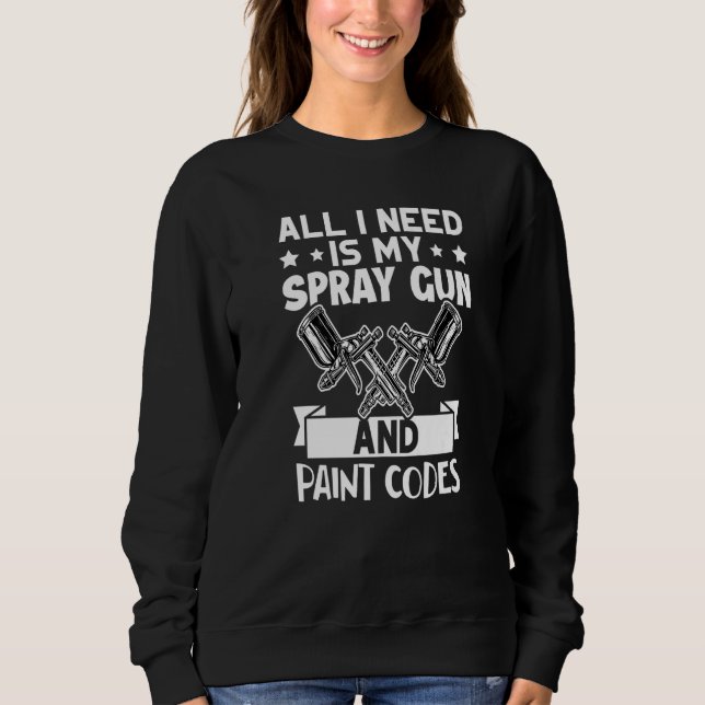 Karosserielackierer Spritzpistole und Lackcodes   Sweatshirt (Vorderseite)