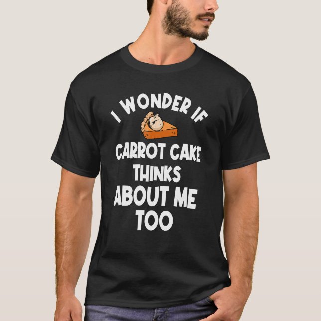 Karottenkuchen Gemüsefutter Lover Vegetarier Desse T-Shirt (Vorderseite)