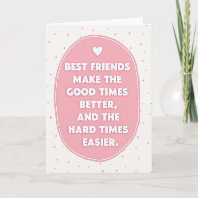 Karte 'Beste Freunde machen das Leben besser' (Vorderseite)