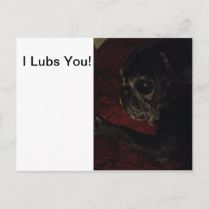 Karte "I Lubs You"