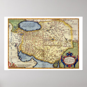 Karte Persiens, vom 'Theatrum Orbis Terrarum', Poster