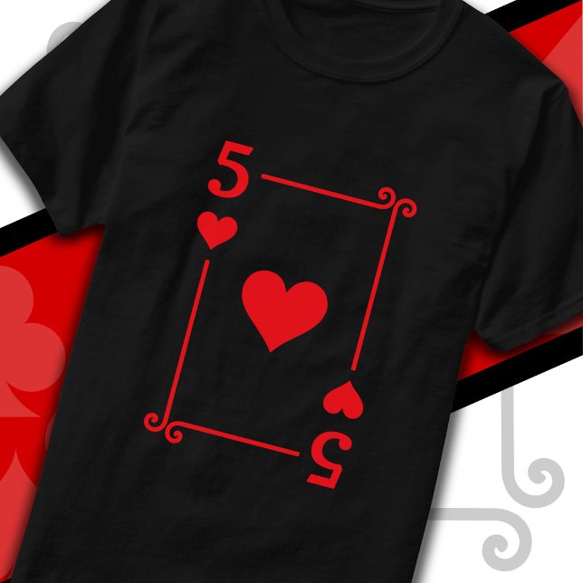 Karten spielen Kostüm 5 Herz Karte Fünf Karte T-Shirt (Von Creator hochgeladen)