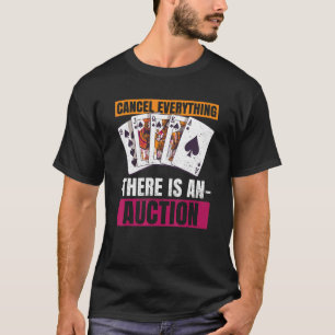 Kartenspiel Bridge-Zitat für einen Bridge-Nerd T-Shirt