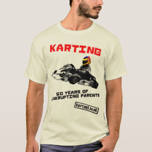 Karting 50 Jahre zugrunde richtende Eltern T-Shirt