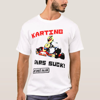 Karting Autos sind zum Kotzen T-Shirt
