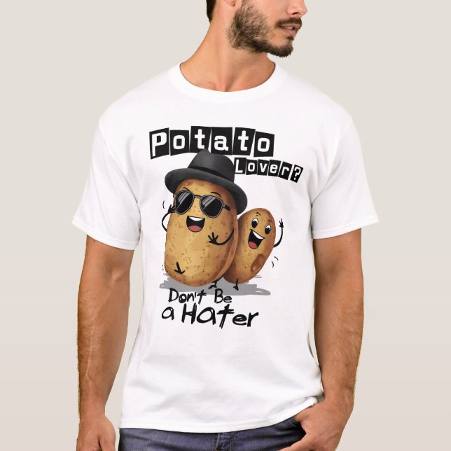 Kartoffel Lover ist kein Hater T-Shirt (Vorderseite)