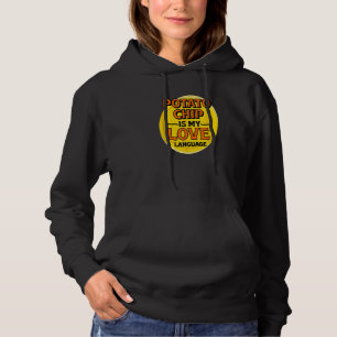 Kartoffelchips ist meine Liebe Kartoffelchips Food Hoodie