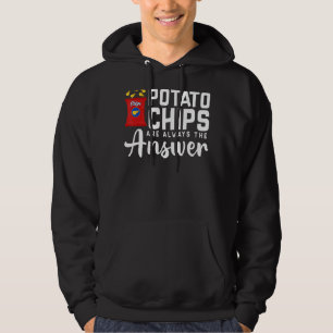 Kartoffelchips sind immer die Antwort auf das Esse Hoodie