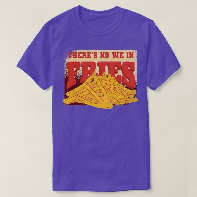 Kartoffelsnacks Burger Küche Französisch Fries Koc T-Shirt (Design vorne)