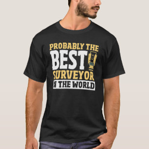 Kartograph Land Recorder Land Surveving Land S T-Shirt