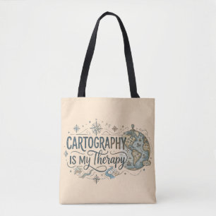 Kartographie ist meine Therapie-Tasche