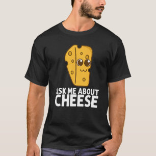 Käse Cheddar Milchprodukt Männer Frauen T-Shirt