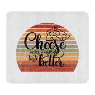Käse macht alles besser schneidebrett