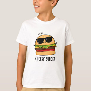 Käseburger Lustige Lebensmittel-Wortspiele  T-Shirt