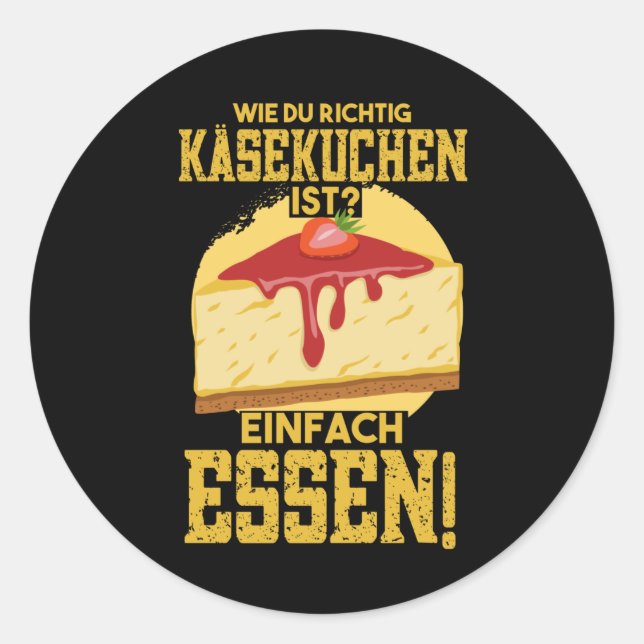 Käsekuchen Quark Cake Käse Geschenk Runder Aufkleber (Vorderseite)