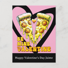 Käsepizza sei mein Valentinstag-Postkarte Postkarte