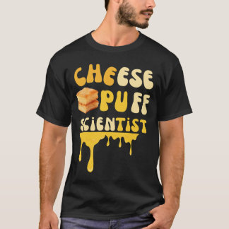 Käsepuff-Wissenschaftler T-Shirt