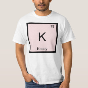 Kasey Name Chemie Element Periodensystem T-Shirt