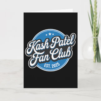 Kash Patel Fan Club Est. 2025 Retro Logo Trump Nom Karte