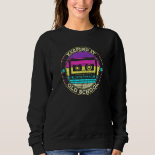 Kassette Tape Music Retro 80er 90er Behalt es Old  Sweatshirt