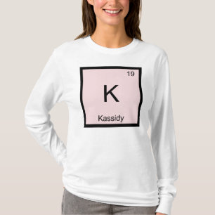Kassidy Name Chemie Element Periodensystem T-Shirt