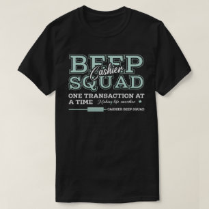 Kassierer Beep Squad T-Shirt