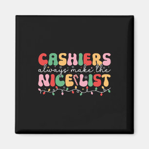 Kassierer machen immer die schöne Liste Groovy Kas Magnet