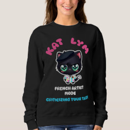 Kat Lym French Artist Mode Cat Sticker. Sweatshirt