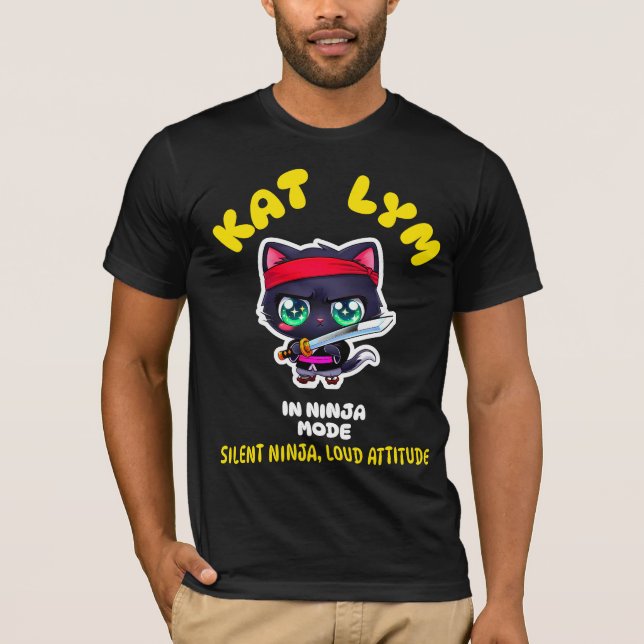 Kat Lym In Ninja Mode T-Shirt (Vorderseite)