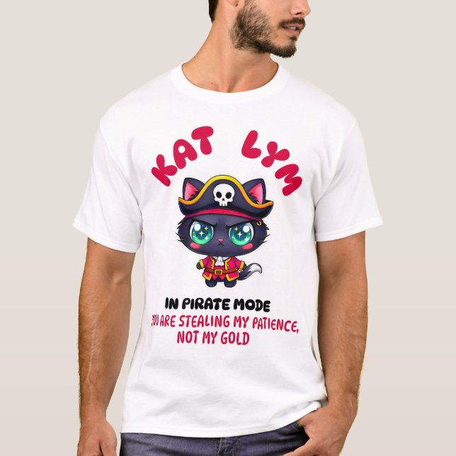 Kat Lym In Pirate Mode 2 T-Shirt (Vorderseite)