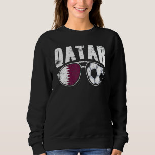 Katar Flag Football Sonnenbrille Kataris Fan Fußba Sweatshirt