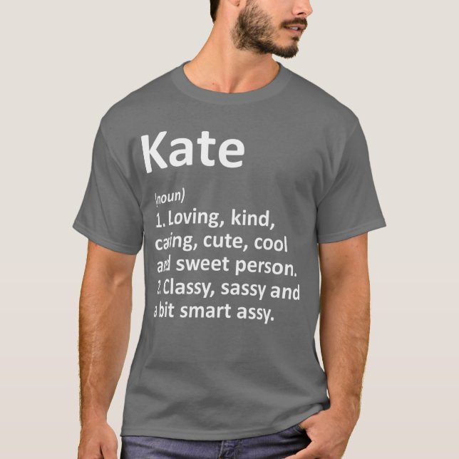 KATE Definition Personalisierter Name Lustiger Geb T-Shirt (Vorderseite)
