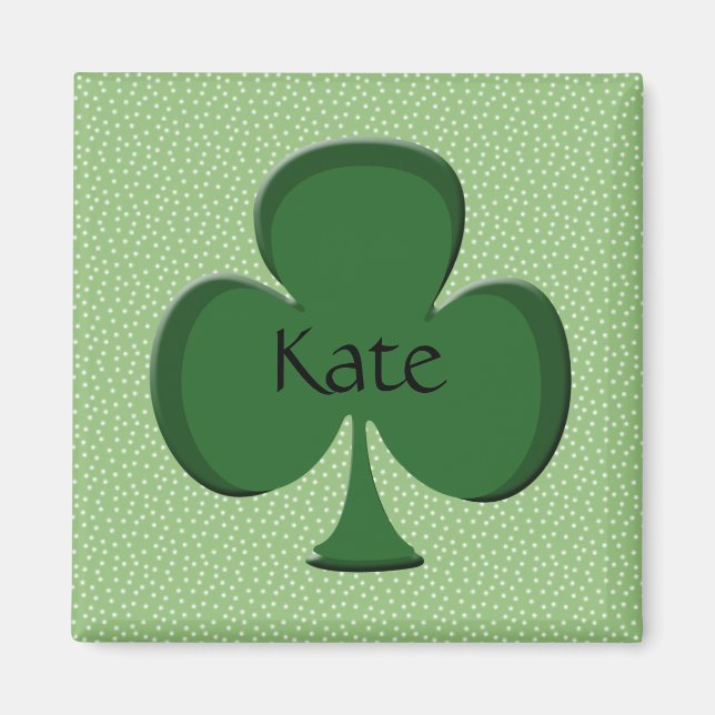 Kate Kleeblatt Name Magnet (Vorne)