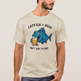 Katfisch und Bier deshalb bin ich hier witzig T-Shirt