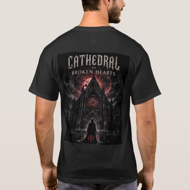 KATHEDRALE DER GEBROCHENEN HERZEN  T-Shirt (Rückseite)