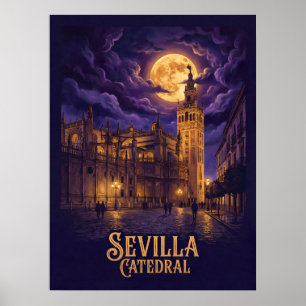 Kathedrale von Sevilla Gotik Reise Poster