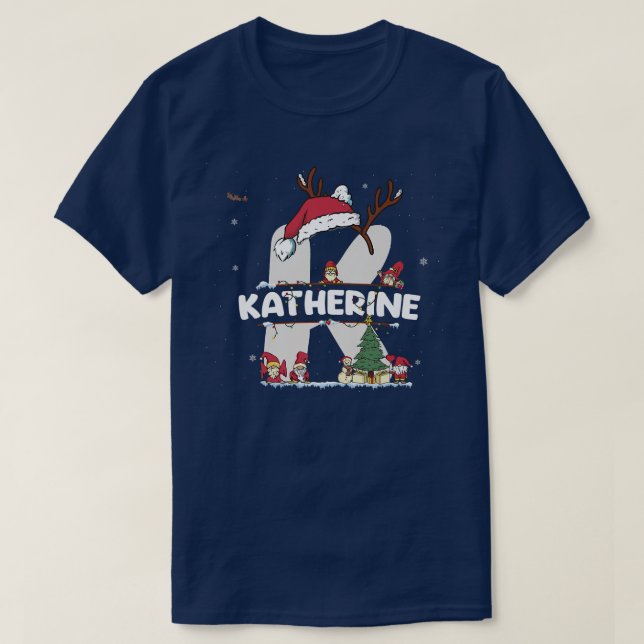 Katherine Christmasw Katherine Name für lustige We T-Shirt (Design vorne)