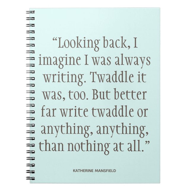 Katherine Mansfield Writing Quote Notebook Notizblock (Vorderseite)