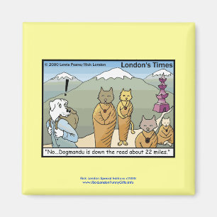 Kathmandu & Dogmandu Cartoon Lustiger Magnet