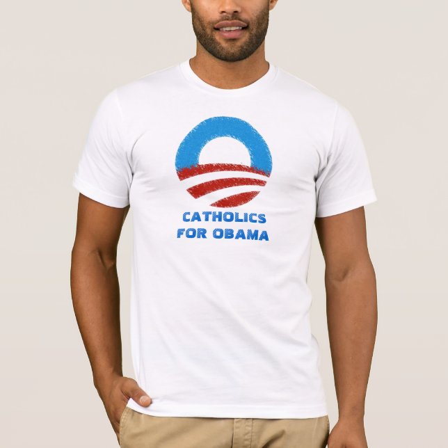 KATHOLISCHE für Obama-T - Shirt (Vorderseite)