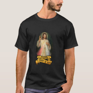 Katholische göttliche Barmherzigkeit für Devotee T T-Shirt
