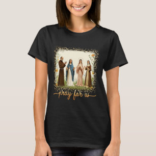 Katholische Heilige Frauen Beten Für Uns Florale R T-Shirt