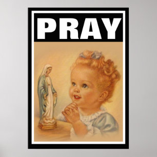 KATHOLISCHE KINDERPRAY JUNGFRAU MARIA PROLIFE POSTER
